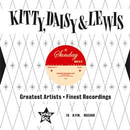 Kitty ,Daisy And Lewis - Messing With My L. / Coco Nuts (78 rpm)